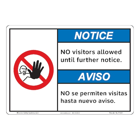 ANSI/ISO Compliant Notice/No Visitors Allowed Safety Signs Indoor/Outdoor Aluminum (BE) 10 X 7